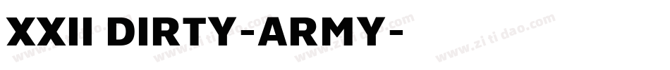 XXII DIRTY-ARMY字体转换